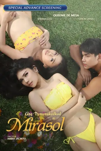18+ Ang Pamumukadkad Ni Mirasol (2025) UNRATED Hollywood Full Movie HDRip | 1080p | 720p | 480p | ESubs
