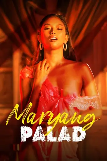 18+Maryang Palad (2024) UNRATED Hollywood Full Movie HDRip | 1080p | 720p | 480p | ESubs
