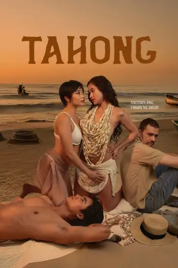 18+ Tahong (2024) UNRATED Hollywood Full Movie HDRip | 1080p | 720p | 480p | ESubs