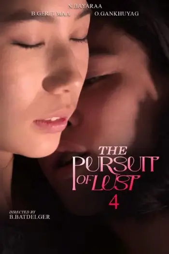 18+The Pursuit of Lust 4 (2025) UNRATED Hollywood Full Movie HDRip | 1080p | 720p | 480p | ESubs