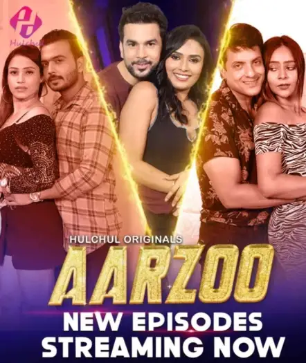 Aarzoo (2024) HulChul Originals Hindi S01EP[04 06] Hot Web Series HDRip | 1080p | 720p | 480p
