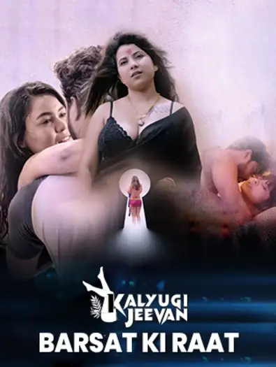 Barsat Ki Raat (2025) UNRATED CinemagicX Hindi Hot Short Film HDRip | 720p | 480p