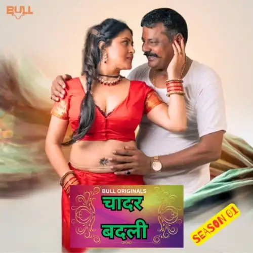 Chadar Badli (2025) UNRATED BullApp Hindi S01E03T04 Hot Series HDRip | 1080p | 720p | 480p