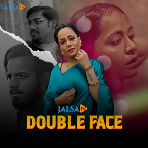 Double Face (2024) JalsaTV Originals Hindi Hot Short Film HDRip | 720p | 480p