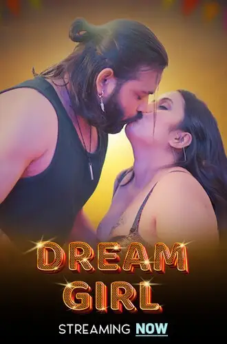 Dream Girl (2024) Feneo Originals Hindi Hot Short Film HDRip | 1080p | 720p | 480p