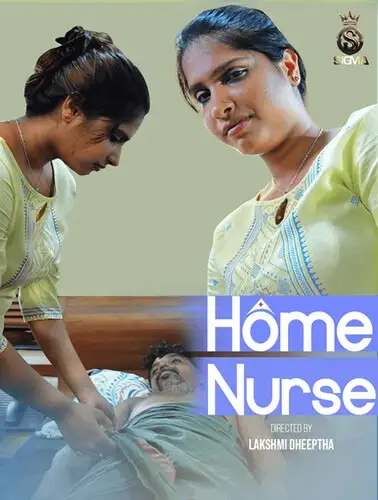 Home Nurse (2024) Sigma Malayalam Hot Short Film HDRip | 1080p | 720p | 480p