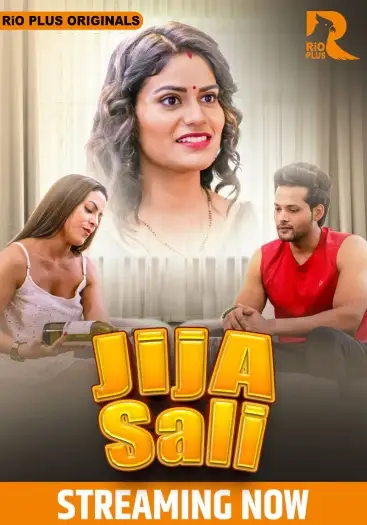 Jija Salii (2025) RioPlus Hindi S01E01T02 Hot Series HDRip | 1080p | 720p | 480p