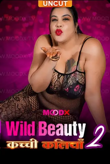 Kachi Kaliya (2024) MoodX Originals Hindi Hot Short Film HDRip | 1080p | 720p | 480p