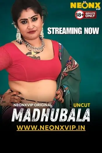 Madhubala (2024) NeonX Hindi Hot Short Film HDRip | 1080p | 720p | 480p