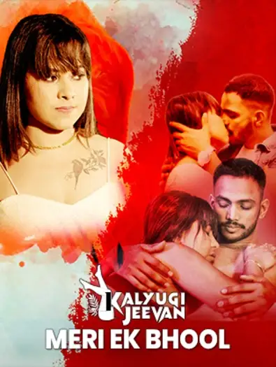 Meri Ek Bhool (2025) UNRATED CinemagicX Hindi Hot Short Film HDRip | 720p | 480p