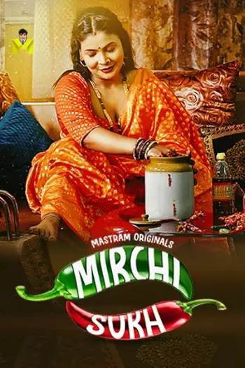 Mirchi Sukh (2024) MasTram Hindi S01E01T03 Hot Web Series HDRip | 1080p | 720p | 480p