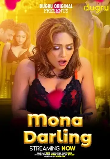 Mona Darling (2024) Dugru Originals Hindi Hot Short Film HDRip | 1080p | 720p | 480p