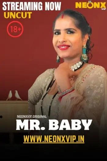 Mr. Baby (2025) NeonX Hindi Hot Short Film HDRip | 1080p | 720p | 480p
