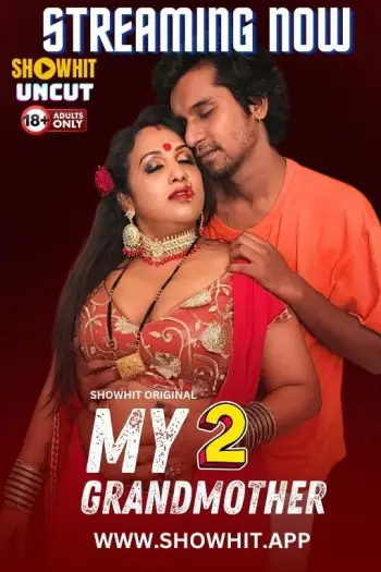 My Grandmother 2 (2024) ShowHit Originals Hindi Hot Short Film HDRip | 1080p | 720p | 480p