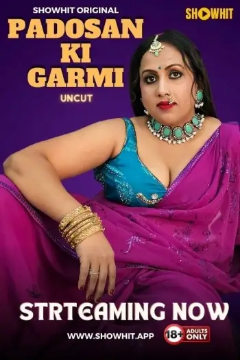 Padosan Ki Garmi (2024) UNRATED ShowHit Originals Hindi Hot Short Film HDRip | 1080p | 720p | 480p