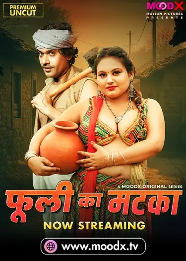 Phuli Ka Matka (2025) UNRATED STV Hindi S01E02 Hot Series HDRip | 1080p | 720p | 480p