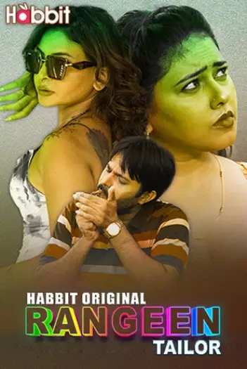 Rangeen Tailor (2024) HabbitMovies Hindi S01 Part 1 Hot Web Series HDRip | 1080p | 720p | 480p