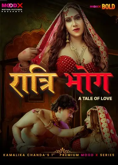 Ratri Bhog (2025) UNRATED MoodX Hindi S2S01E01 Hot Series HDRip | 1080p | 720p | 480p