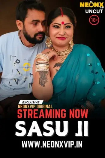 Sasu Ji (2025) NeonX Hindi Hot Short Film HDRip | 1080p | 720p | 480p