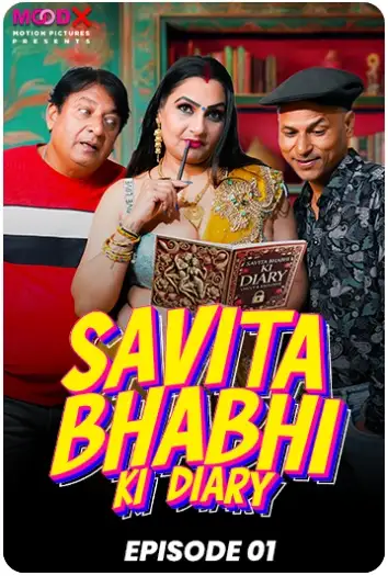 Savita Bhabhi Ki Diary (2024) Hindi MoodX S01E01 Hot Series HDRip | 1080p | 720p | 480p