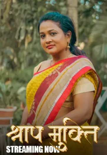 Shraap Mukti (2025) UNRATED Kahaniplay Hindi S01E01T03 Hot Series HDRip | 1080p | 720p | 480p