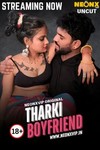 Tharki Boyfriend (2025) NeonX Hindi Hot Short Film HDRip | 1080p | 720p | 480p
