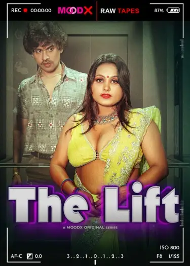 The Lift BTS (2025) UNRATED MoodX Hindi Hot Short Film HDRip | 1080p | 720p | 480p