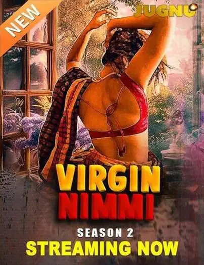 Virgin Nimmi (2025) Jugnu Hindi S02E01T03 Hot Web Series HDRip | 1080p | 720p | 480p