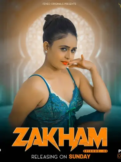 Zakham (2024) Originals Hindi Sahelii S01E02 Hot Series HDRip | 1080p | 720p | 480p
